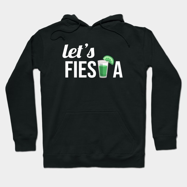 Let's Fiesta Hoodie by teesumi